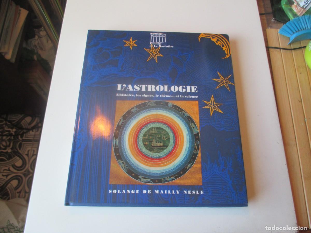 Libros de segunda mano: SOLANGE DEMAILLY NESLE L&acute;astrologie (franc&eacute;s) W40505