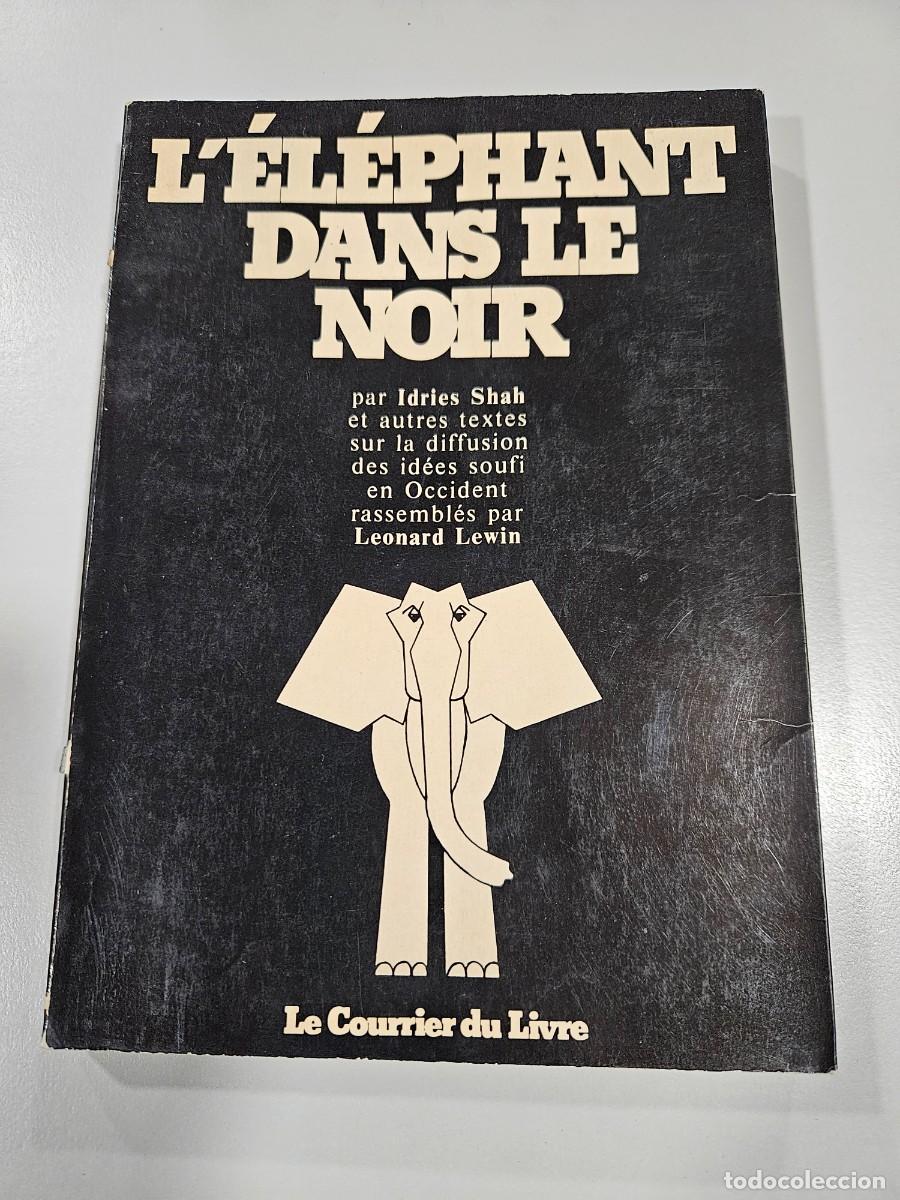 Libros de segunda mano: L'ELEPHANT DANS LE NOIR
