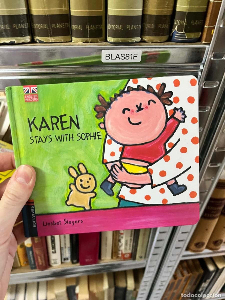 Gebrauchte B&uuml;cher: BLAS81E &mdash; Karen Stays With Sophie &mdash; Liesbet Slegers &mdash; English Readers (Edelvives)