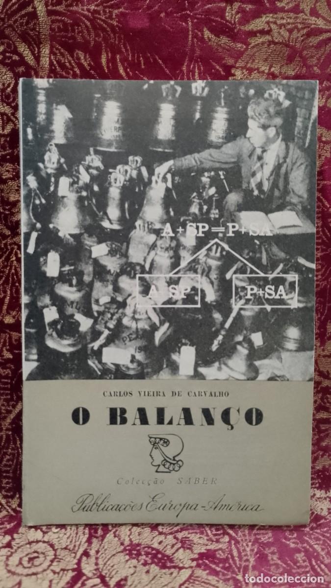 Libros de segunda mano: O Balan&ccedil;o 1963 Carlos Vieira de Carvalho