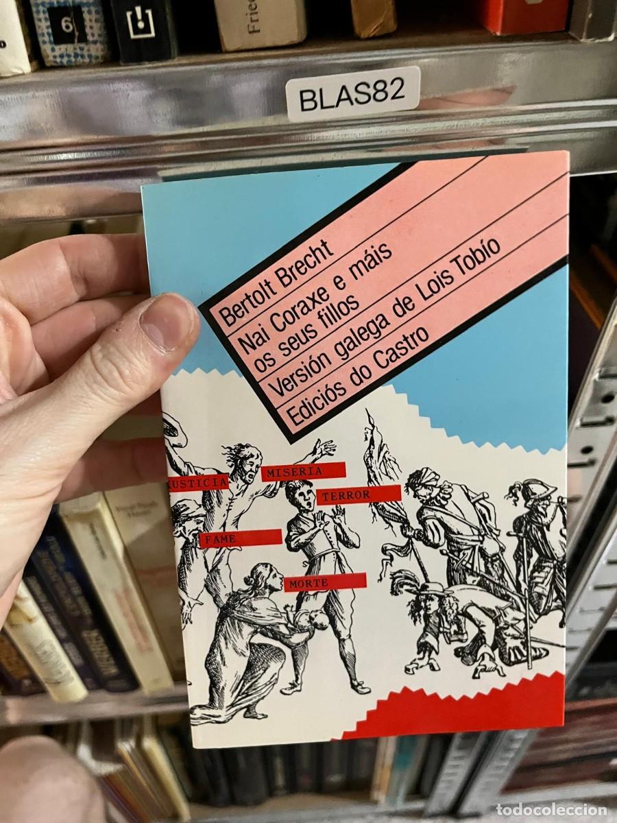 Libros de segunda mano: BLAS82 - Nai Coraxe e m&aacute;is os seus fillos &mdash; Bertolt Brecht (Edici&oacute;s do Castro)