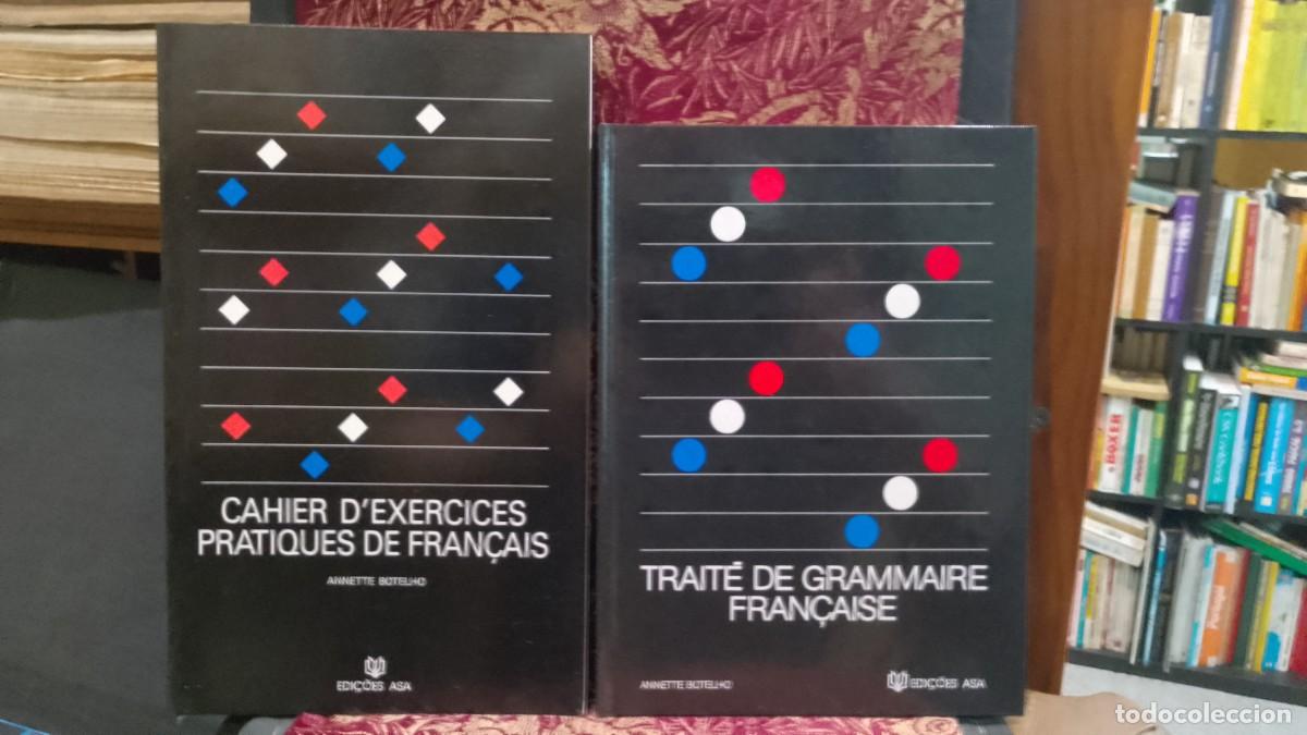 Libros de segunda mano: Trait&eacute; de Grammaire Fran&ccedil;aise - Annette Botelho