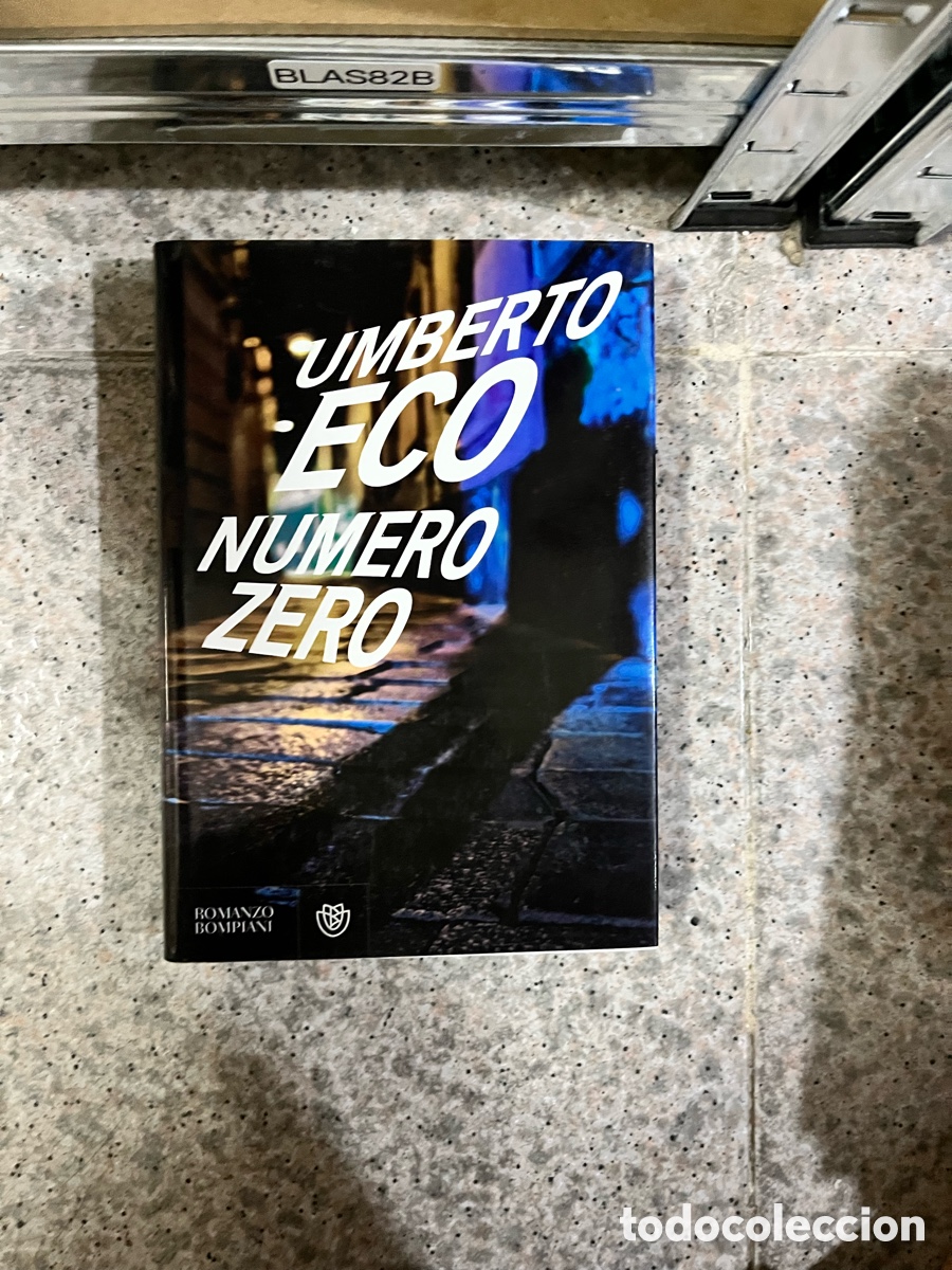 Libros de segunda mano: BLAS82B UMBERTO ECO NUMERO ZERO italiano