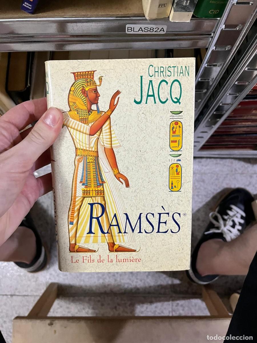 Libros de segunda mano: BLAS82A Christian Jacq &mdash; Rams&egrave;s. Le Fils de la lumi&egrave;re (ed. XO &Eacute;ditions)
