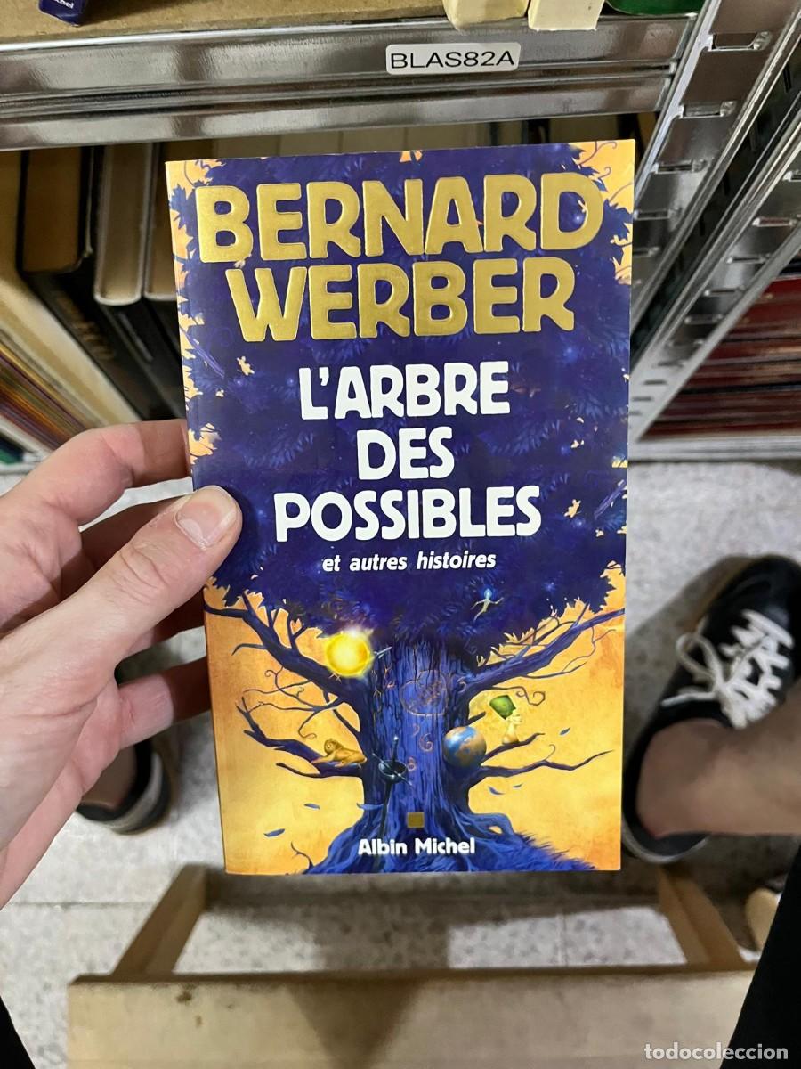 Libros de segunda mano: BLAS82A Bernard Werber &mdash; L'Arbre des possibles et autres histoires (ed. Albin Michel)