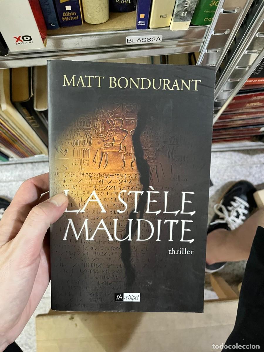 Libros de segunda mano: BLAS82A &mdash; Matt Bondurant &mdash; La St&egrave;le maudite (L'Archipel)