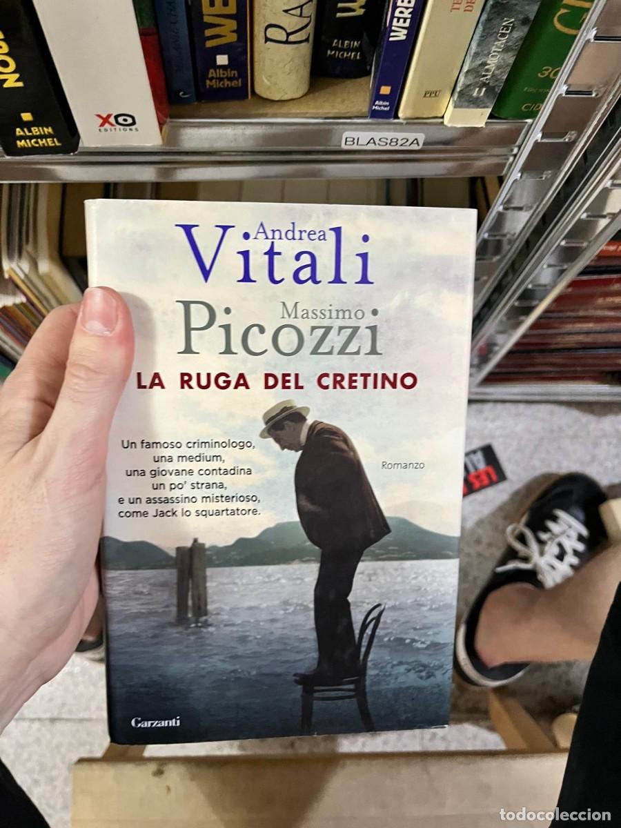 Libros de segunda mano: BLAS82A &mdash; Andrea Vitali & Massimo Picozzi &mdash; La Ruga del cretino (Garzanti)