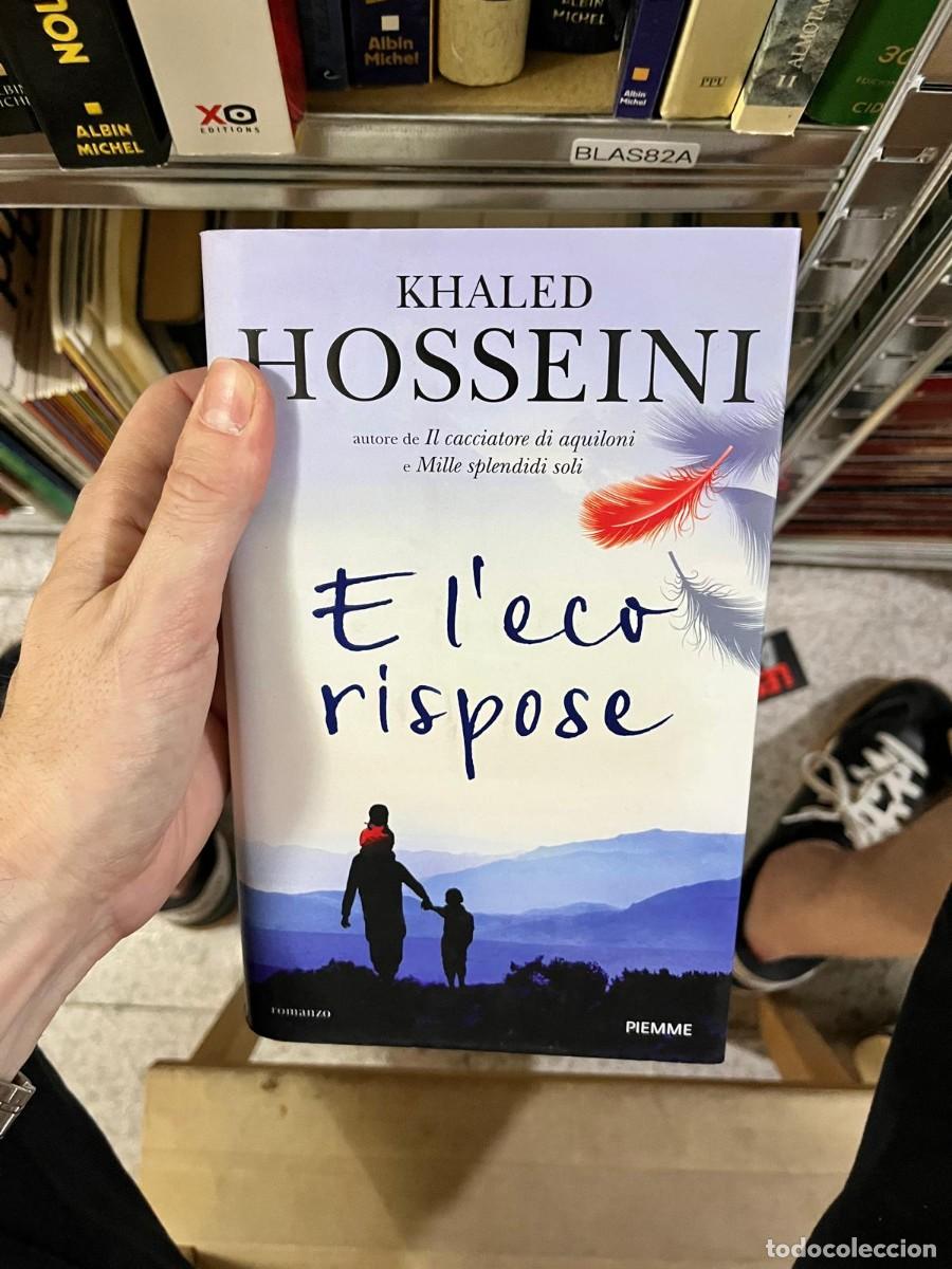 Libros de segunda mano: BLAS82A &mdash; Khaled Hosseini &mdash; E l'eco rispose (Piemme)