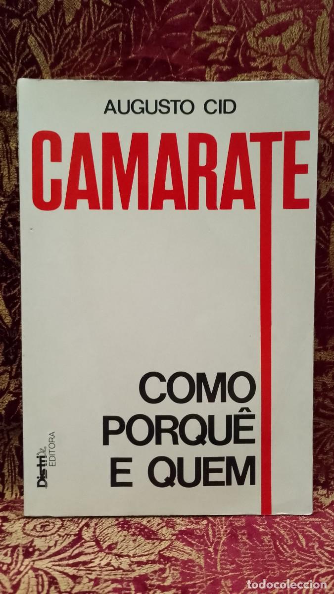 Libros de segunda mano: Camarate, Como, porqu&ecirc; e quem - Augusto Cid