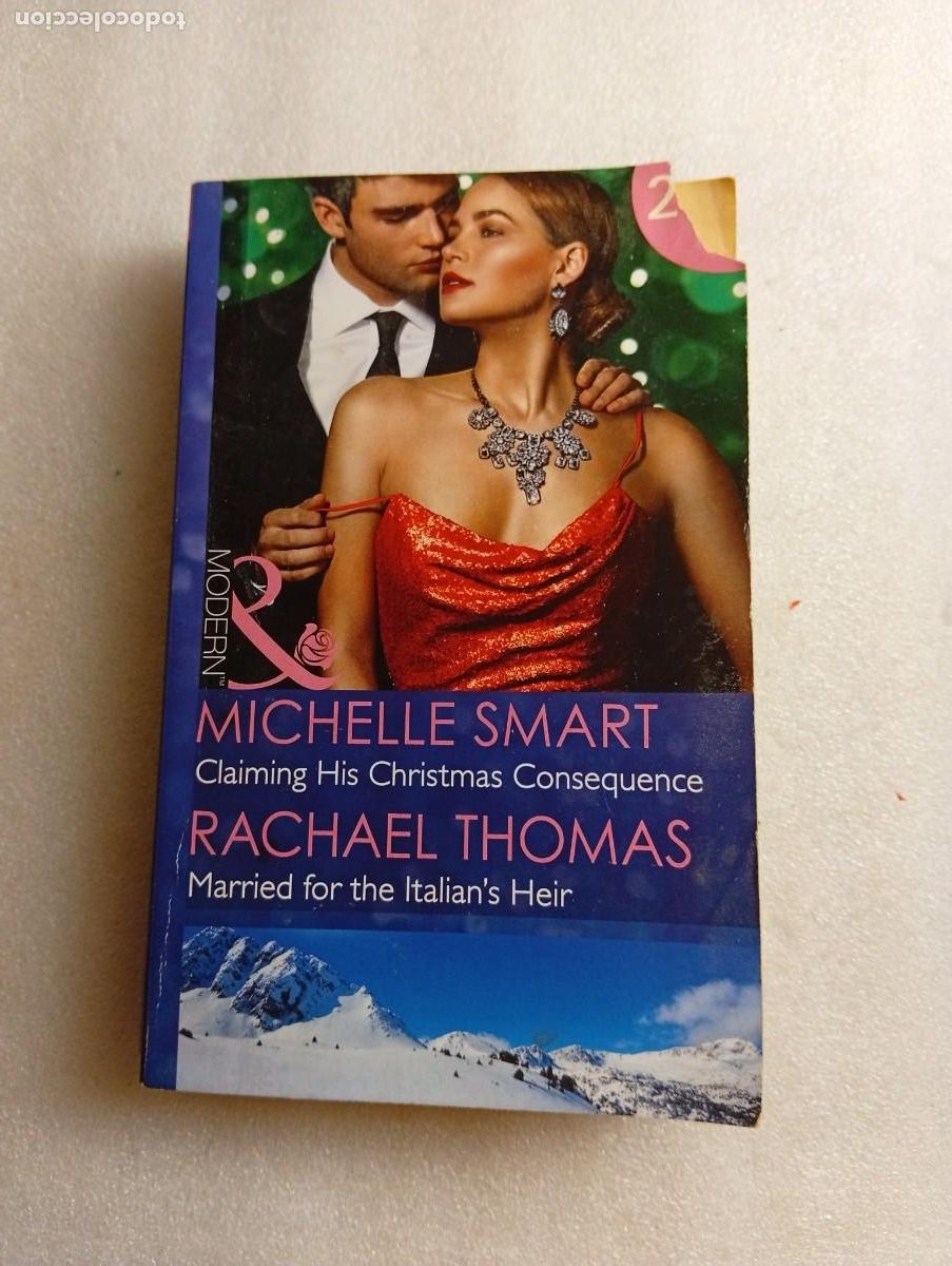 Libros de segunda mano: CLAIMING HIS CHRISTMAS CONSEQUENCE / MARRIED FOR THE ITALIAN'S HEIR (de Michelle / Rachael tmp