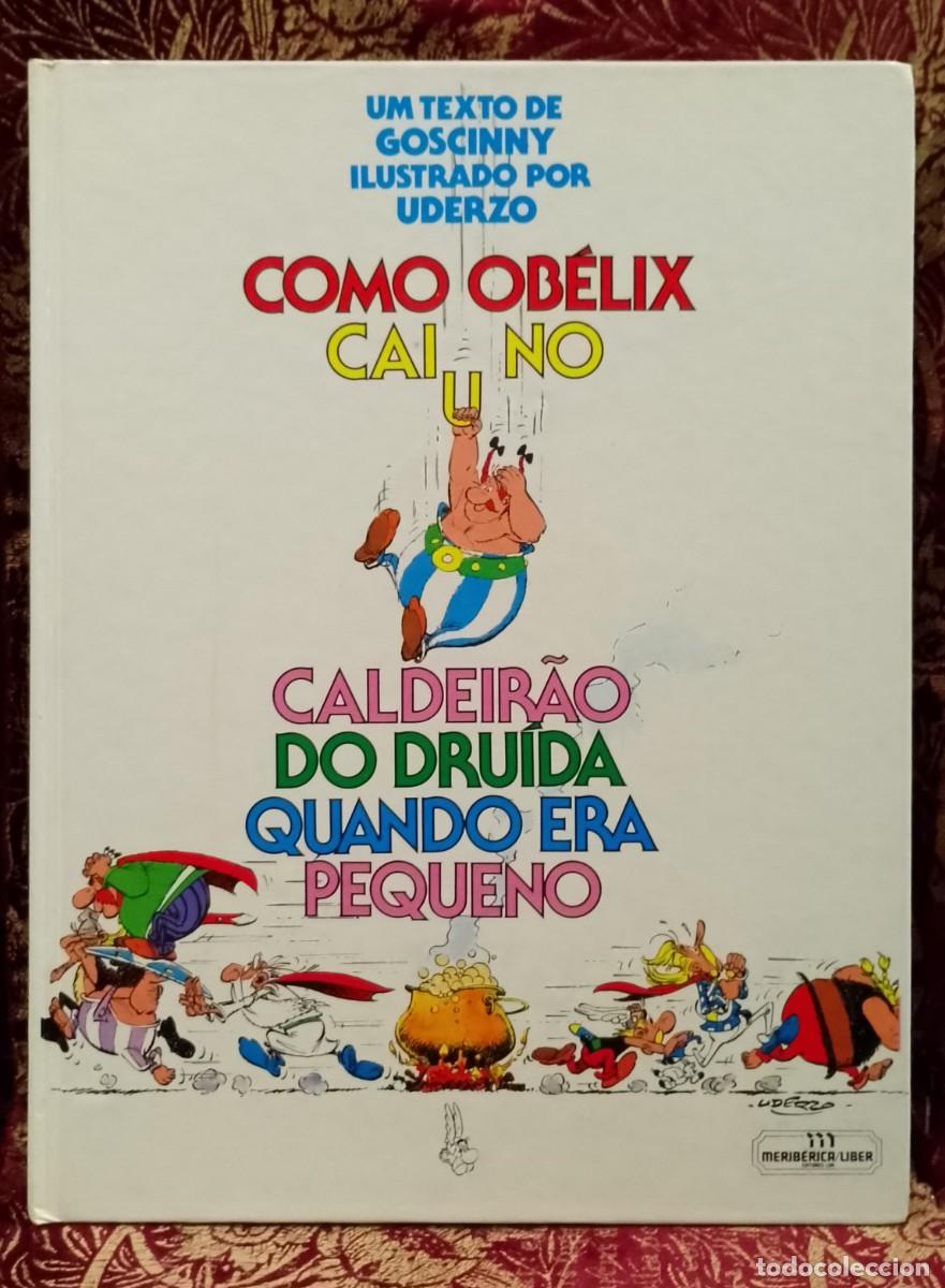Libros de segunda mano: Como Ob&eacute;lix caiu no Caldeir&atilde;o do Dru&iacute;da quando era pequeno