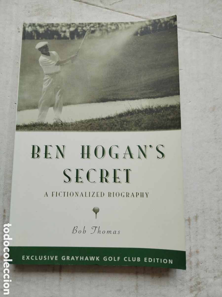 Libros de segunda mano: BEN HOGAN'S SECRET/BOB THOMAS