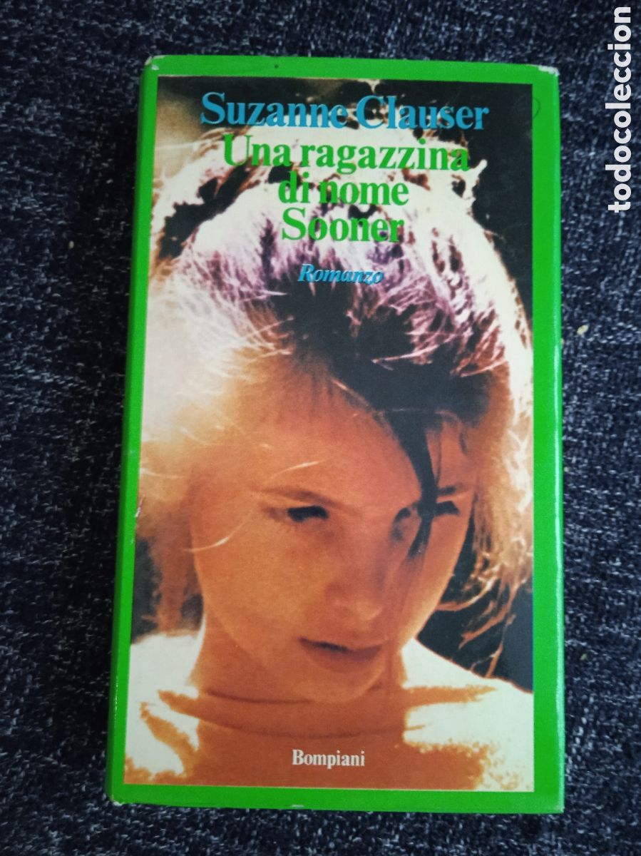 Libros de segunda mano: Una ragazzina di nome Sooner / Suzanne Clauser -EDICION EN ITALIANO
