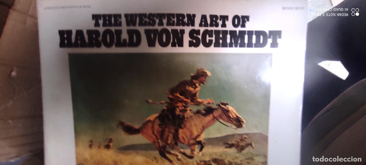 Libros de segunda mano: The Western art of HAROLD VON SCHMIDT - Harold Von Schmidt