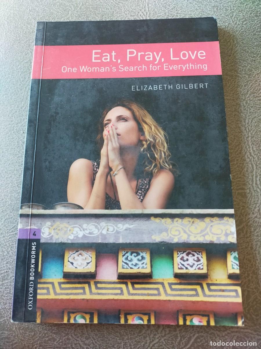 Libri di seconda mano: EAT, PRAY,LOVE ESCRITO EN INGLES