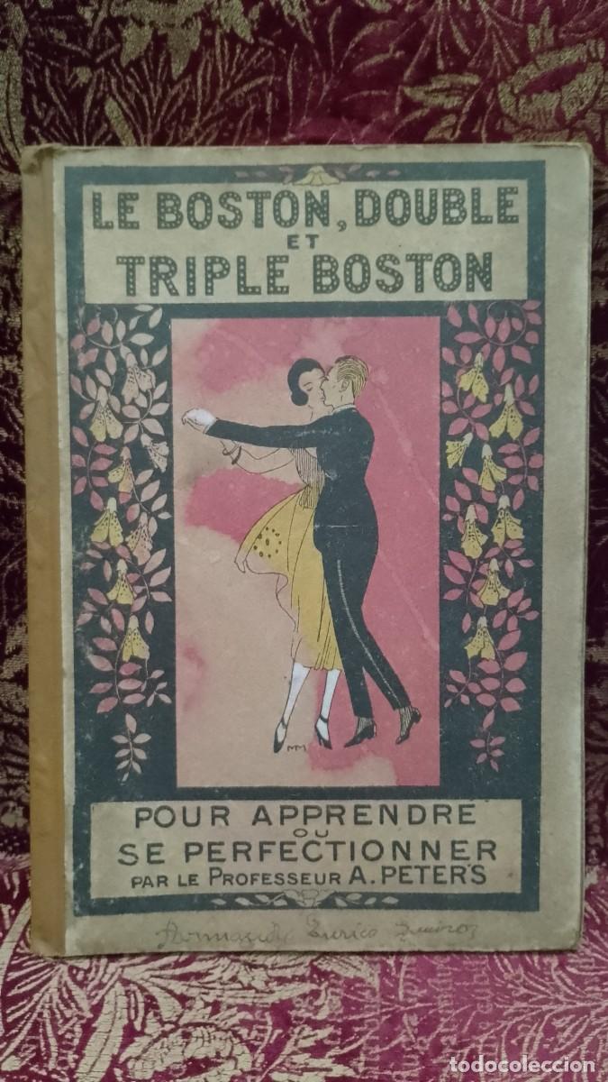 Libros de segunda mano: Le Boston Double et Triple Boston - A. Peter&acute;s 1&ordf; Edi&ccedil;&atilde;o