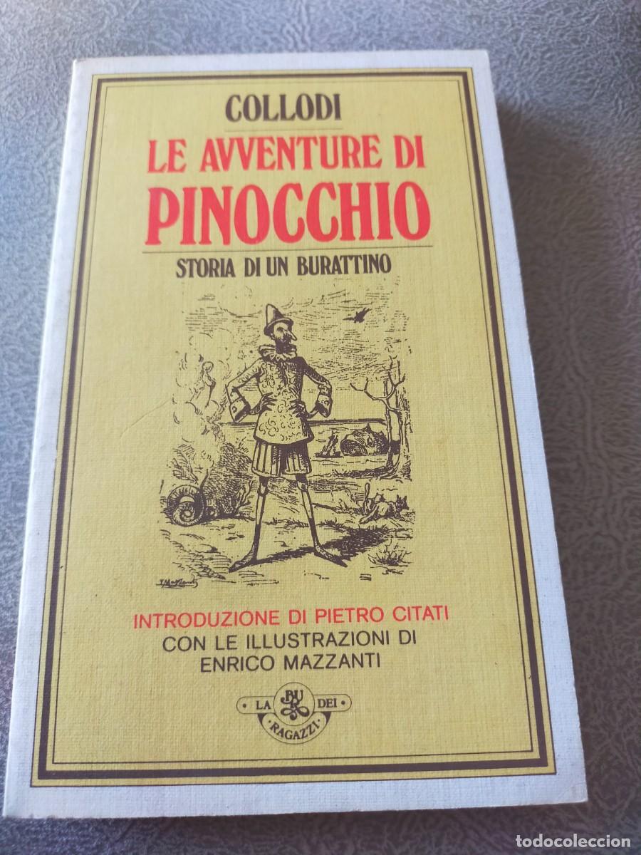 Libri di seconda mano: LE AVVENTURE DI PINOCCHIO, ESCRITO EN ITALIANO