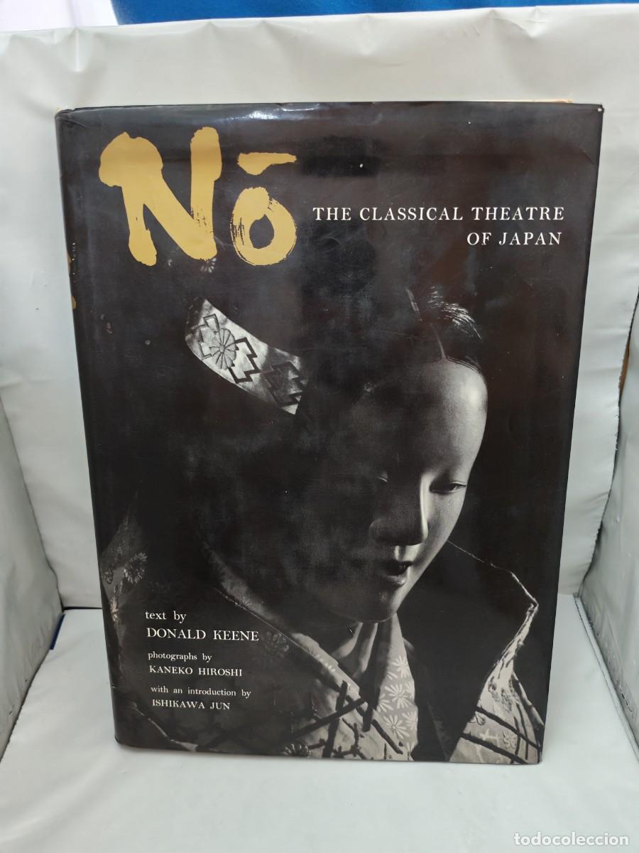 Libri di seconda mano: Nō (Noh): The Classical Theatre of Japan (Third printing 1978, Hardcover)