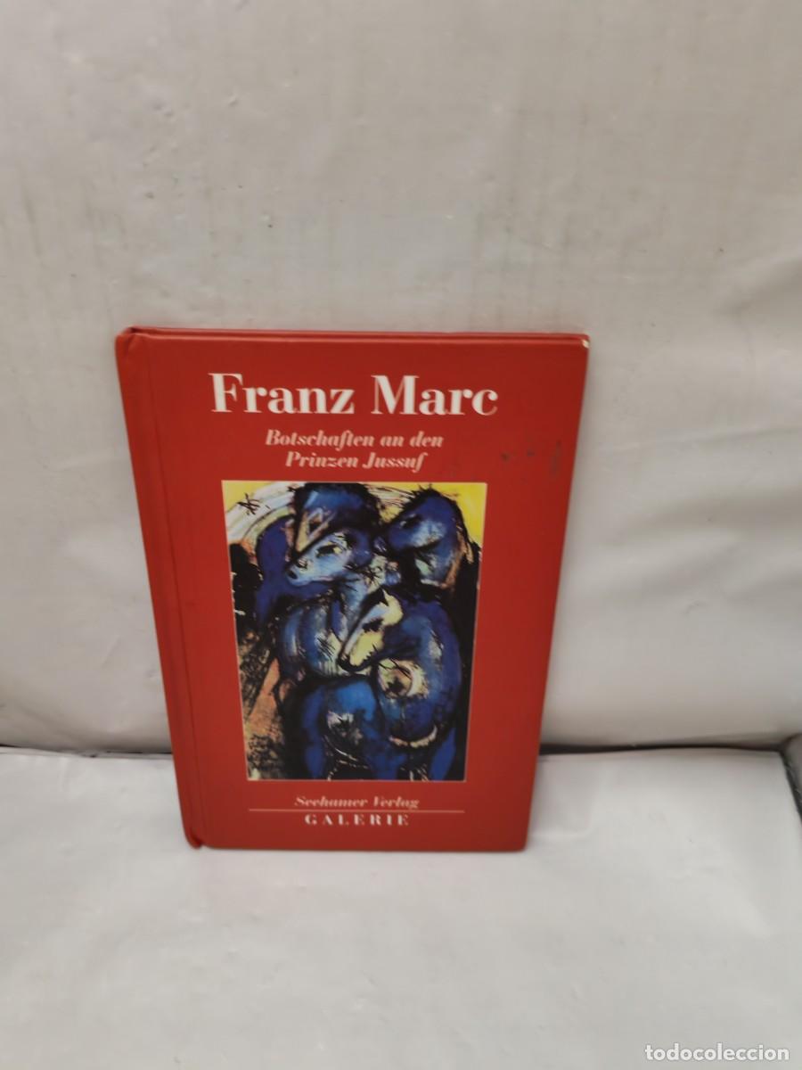 Second hand books: Franz Marc. Botschaften an den Prinzen Jussuf