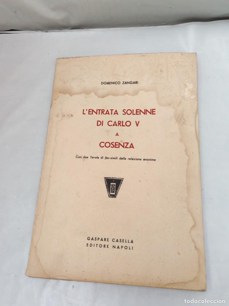 Second hand books: L'entrata solenne di Carlo V a Cosenza (Napoli 1940)