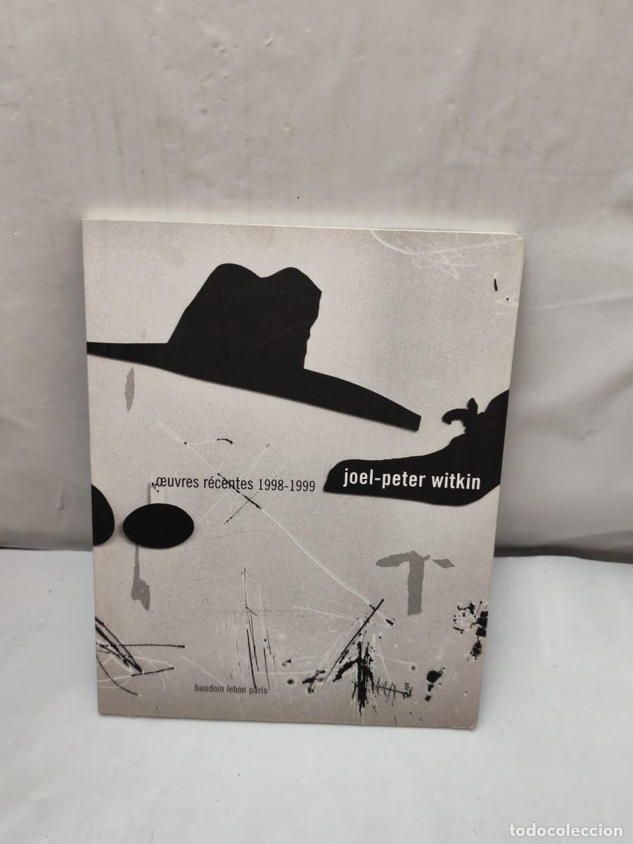 Second hand books: Joel-Peter Witkin: Oeuvres Recentes 1998-1999