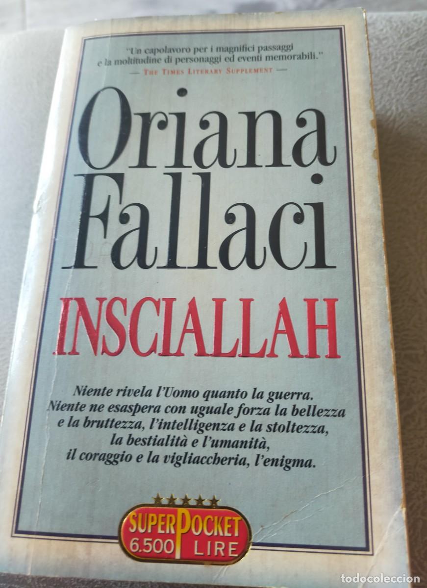 Second hand books: INSCIALLAH, ESCRITO EN ITALIANO POR ORIANA FALLACI