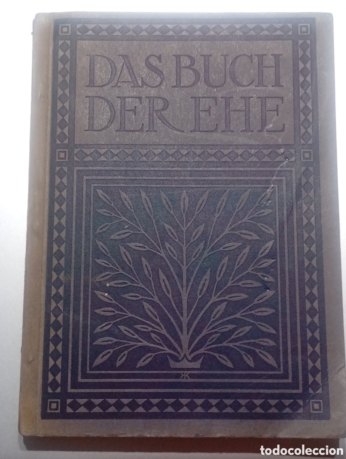 Second hand books: Libro DAS BUCH DER EHE, idioma aleman