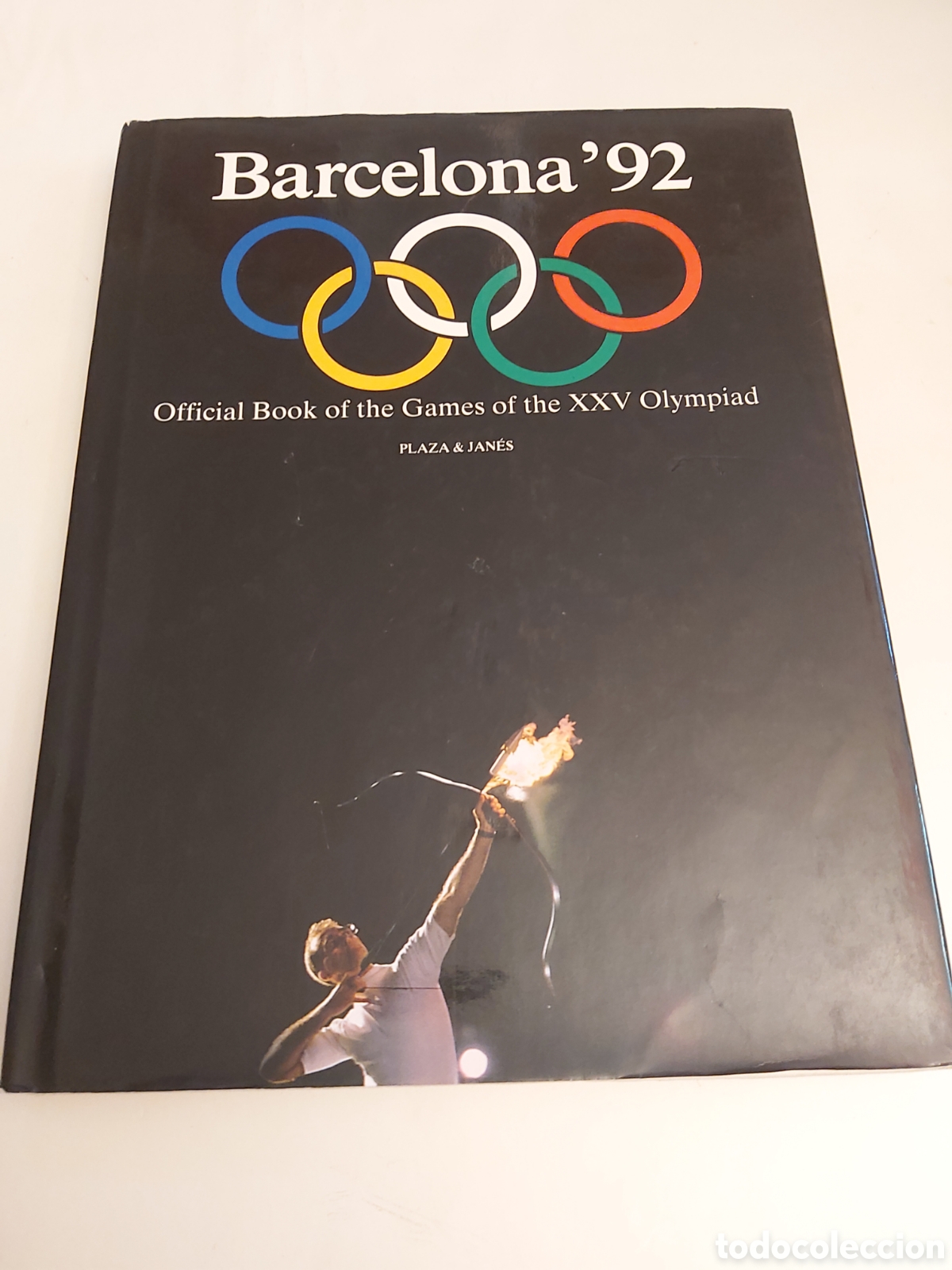 Libros de segunda mano: BARCELONA 92 OFFICIAL BOOK OF THE GAMES OF THE XXV OLYMPIAD PLAZA&JANES 1992