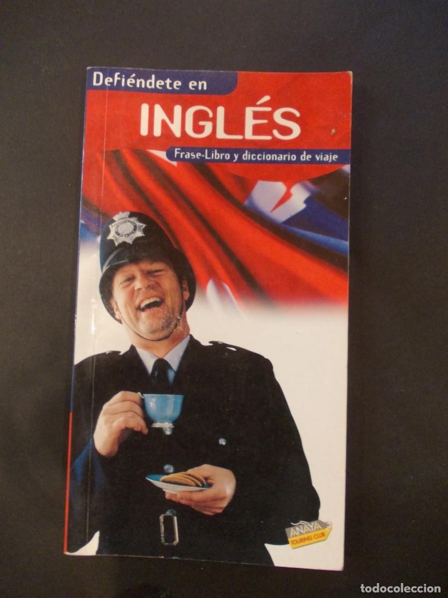 Libri di seconda mano: Libro Defiendete en Ingles Frase-Libro y diccionario de viaje Anaya Touring Club