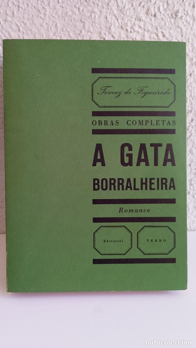 Libros de segunda mano: A Gata Borralheira - Tomaz de Figueiredo