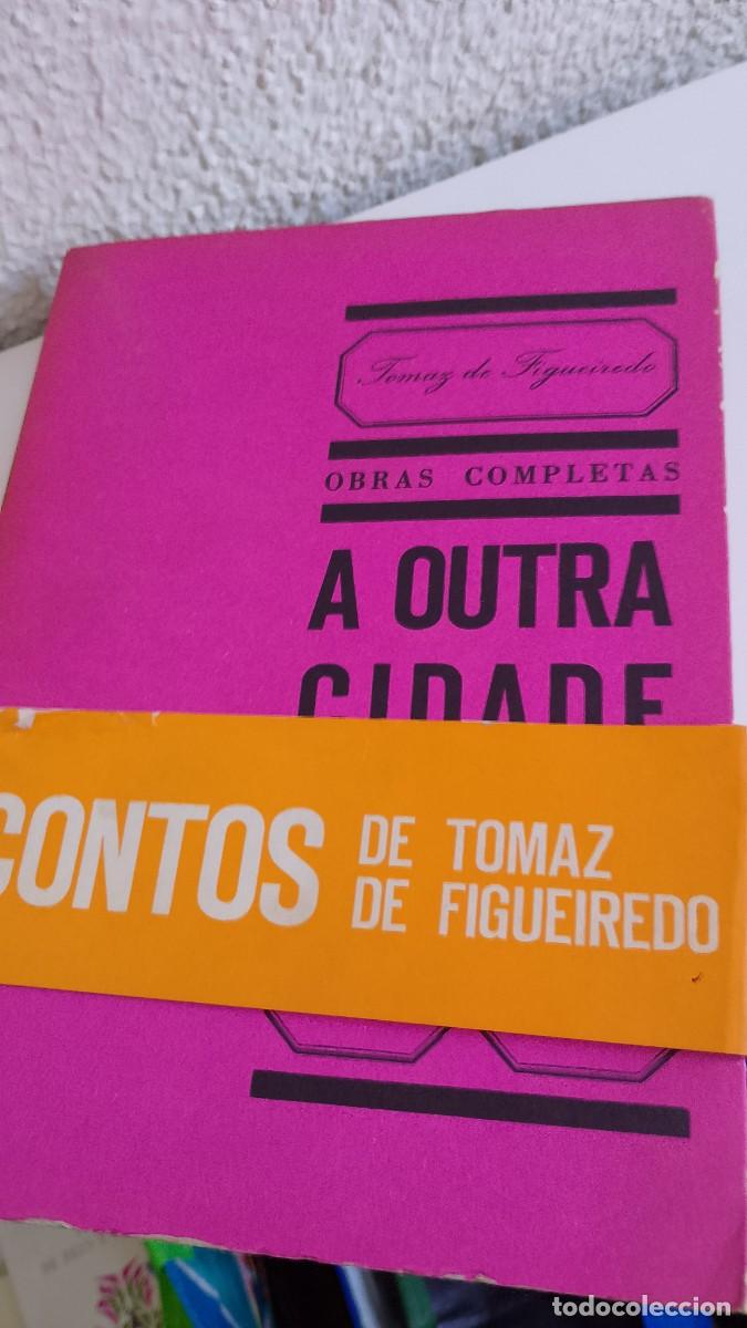 Libros de segunda mano: A Outra Cidade - Tomaz de Figueiredo - Foto 4