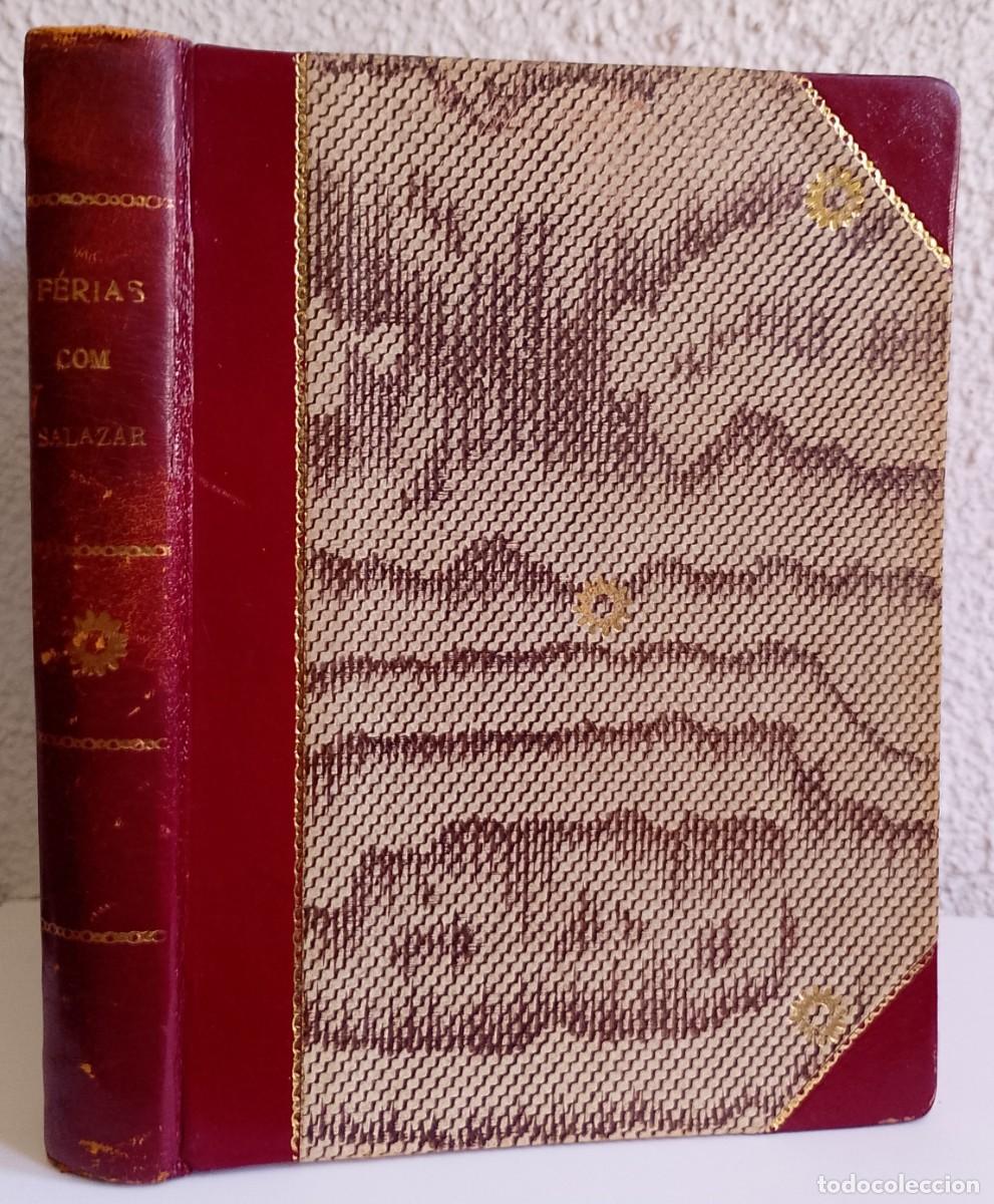 Libros de segunda mano: F&eacute;rias com Salazar - Christine Garnier 1&ordf; Edi&ccedil;&atilde;o