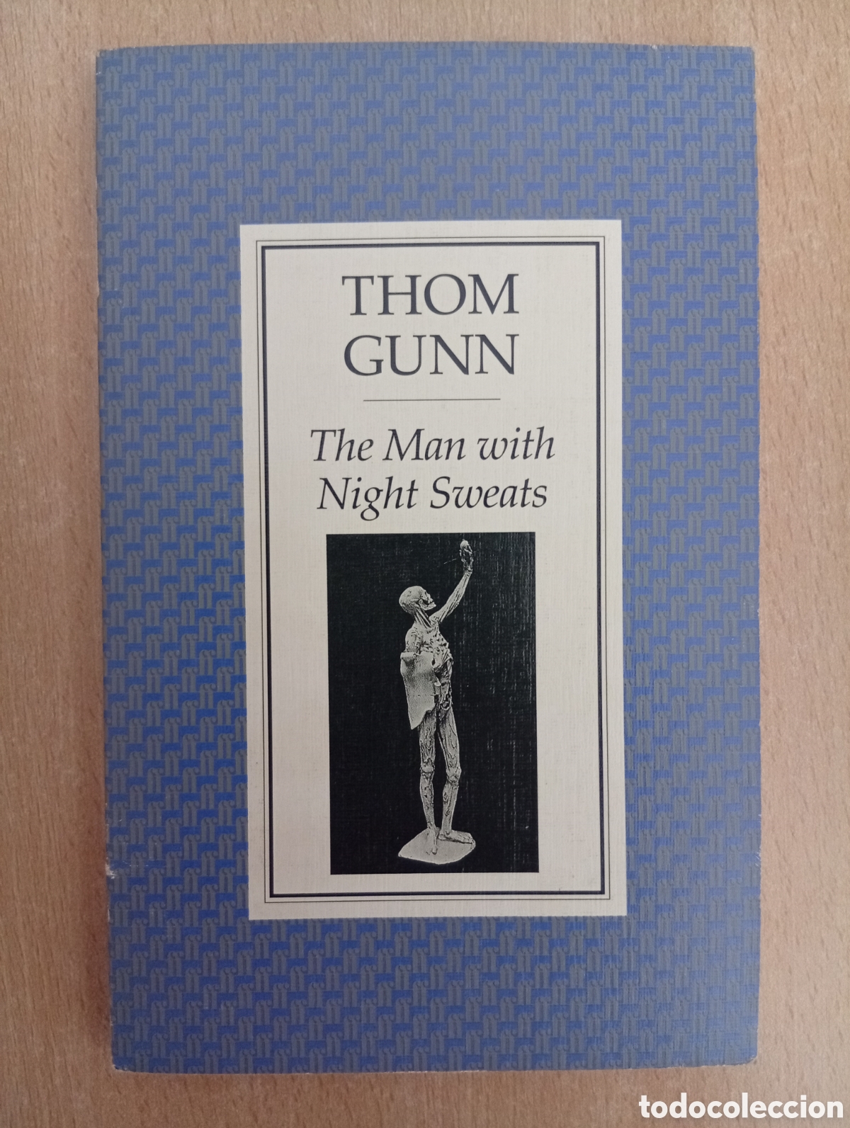 Libros de segunda mano: THE MAN WITH NIGHT SWEATS. Thom Gunn