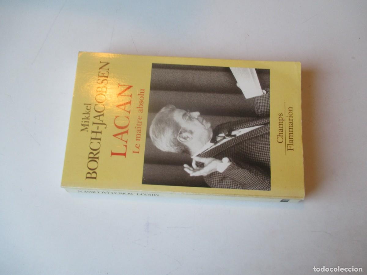 Libros de segunda mano: MIKKEL BORCH-JACOBSEN Lacan Le ma&icirc;tre absolu (franc&eacute;s) W40759