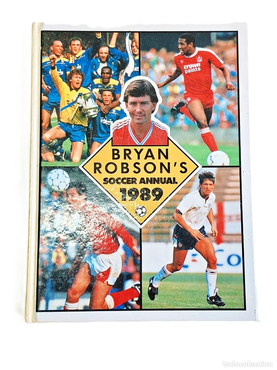 Second hand books: ANUARIO DE FUTBOL BRYAN ROBSON&acute;S SOCCER ANNUAL 1989