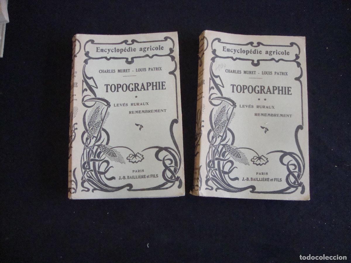 Libros de segunda mano: ENCYCLOPEDIE AGRICOLE TOPOGRAPHIE 1 Y 2 LEVES RARAUX 1935 FRANCES