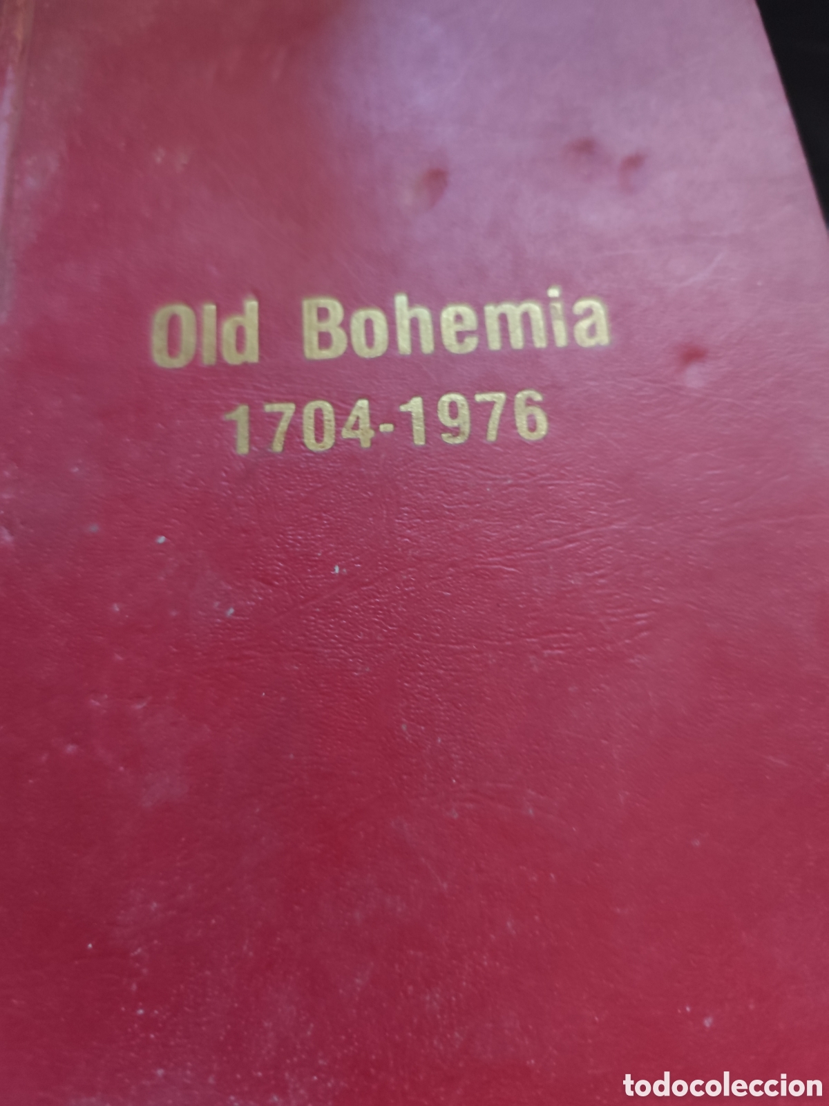 Libri di seconda mano: old-bohemia 1704--1976--rf 485