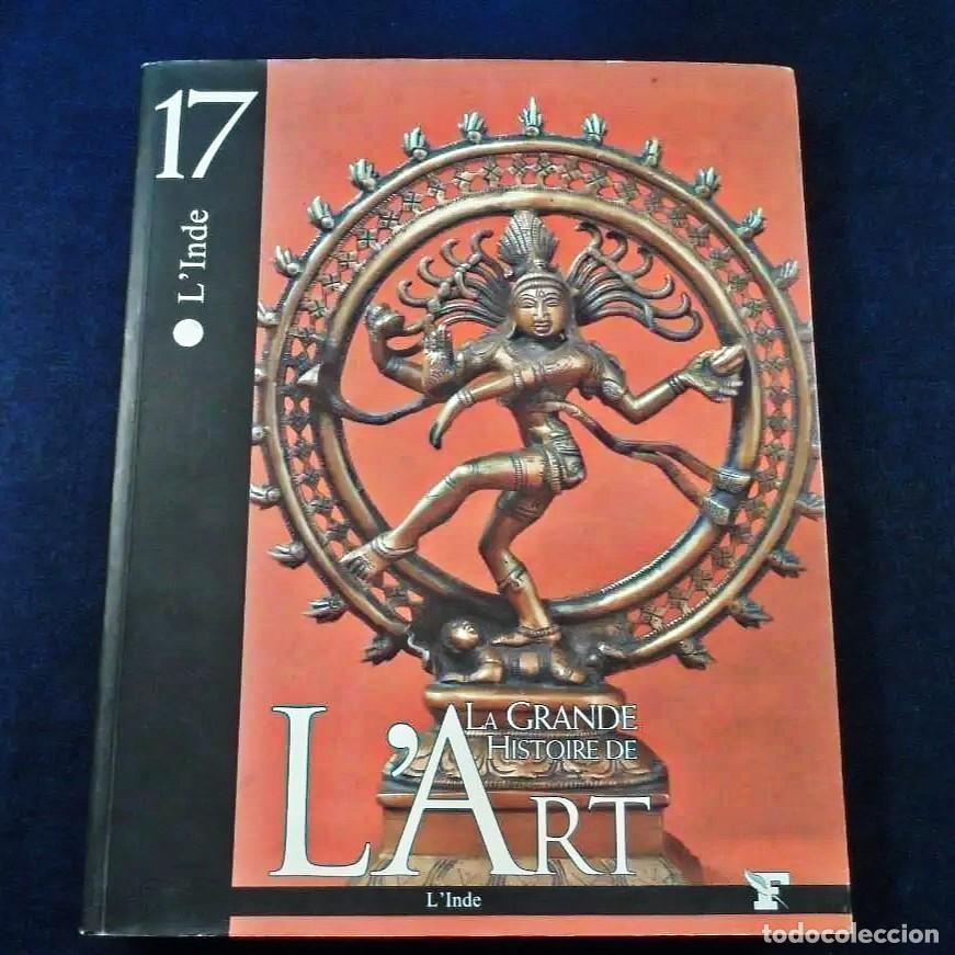 Libri di seconda mano: LA GRANDE HISTORIE DE L`ART N&ordm; 17 L&acute;INDE. EN FRANCES. A&Ntilde;O 2007