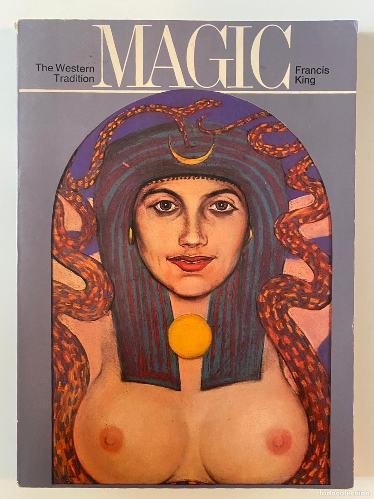 Libros de segunda mano: Magic: The Western Tradition. Francis King