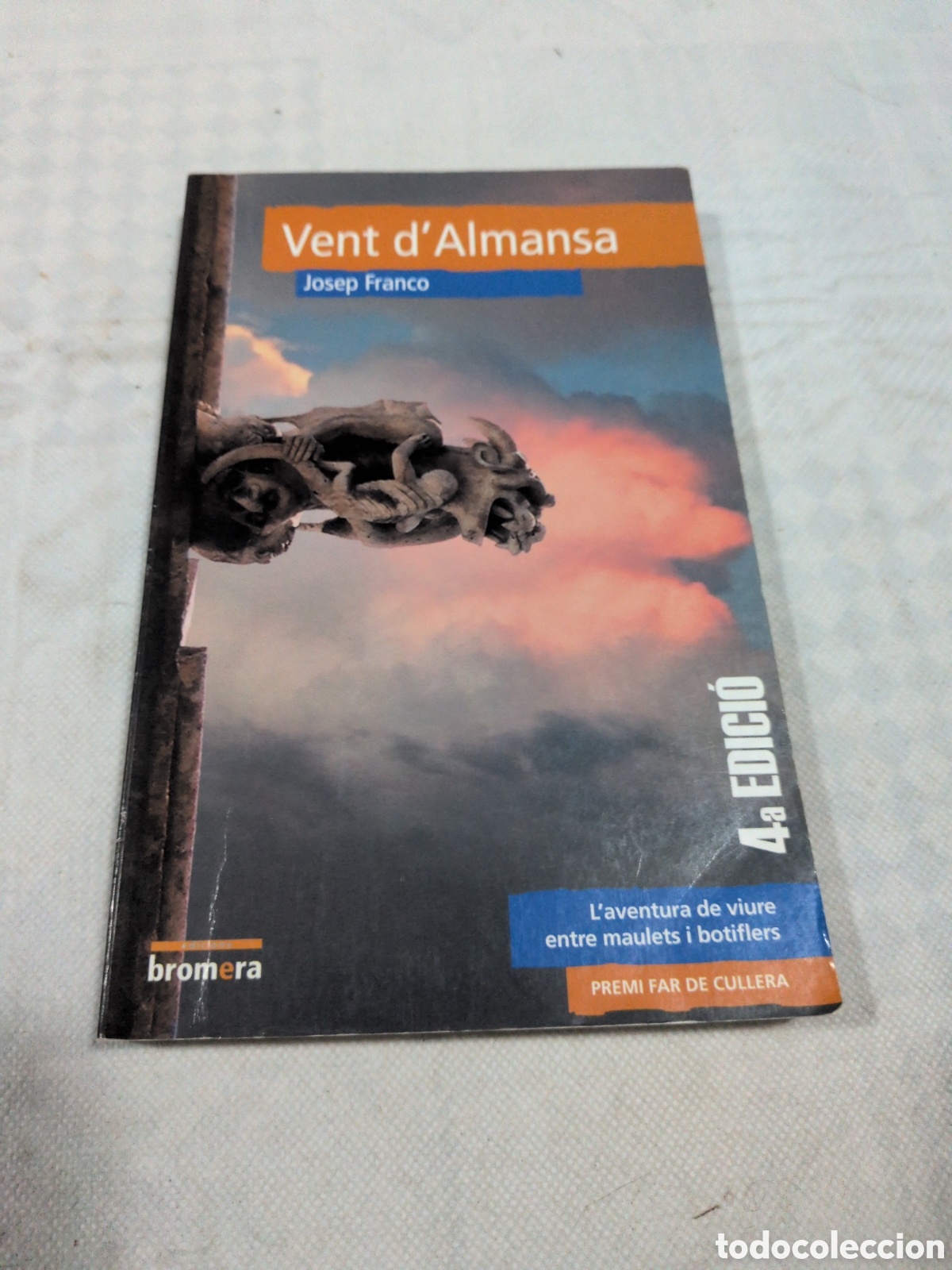 Libri di seconda mano: Vent d'Almansa - Josep Franco. Bromera. 2014