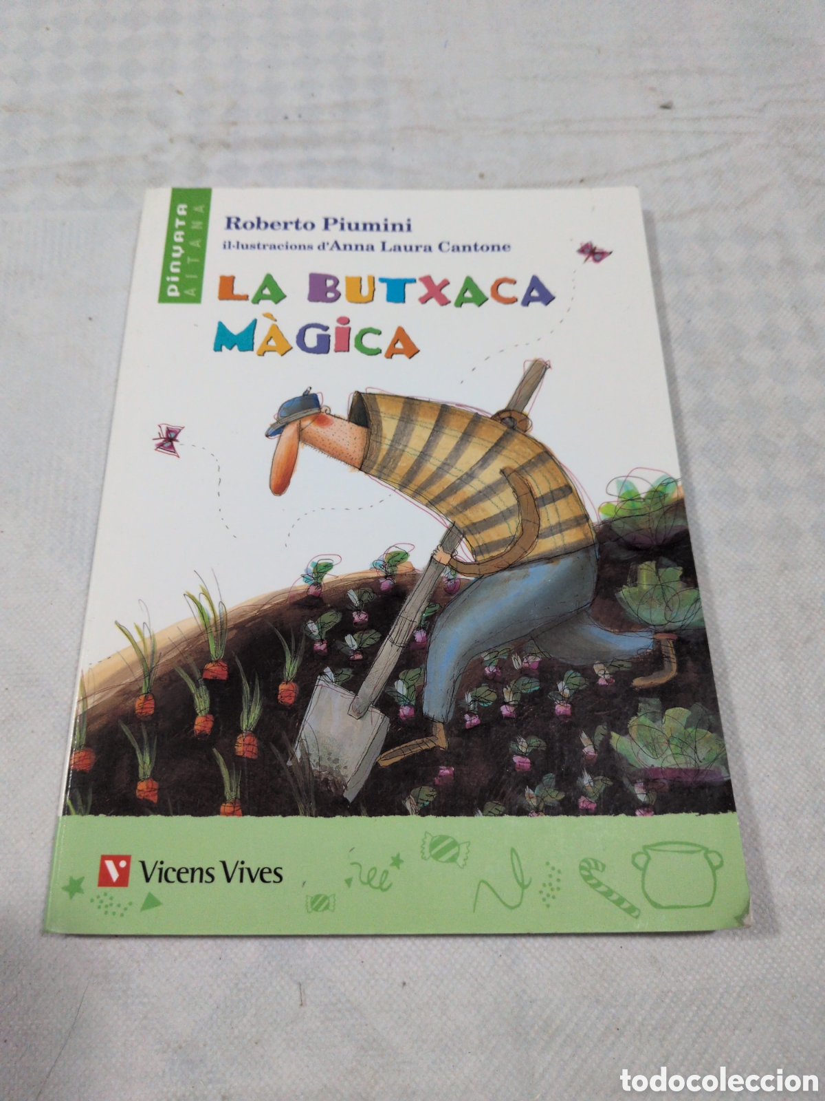 Libri di seconda mano: La butxaca m&aacute;gica - Roberto Piumini. Vicents Vives. 2013