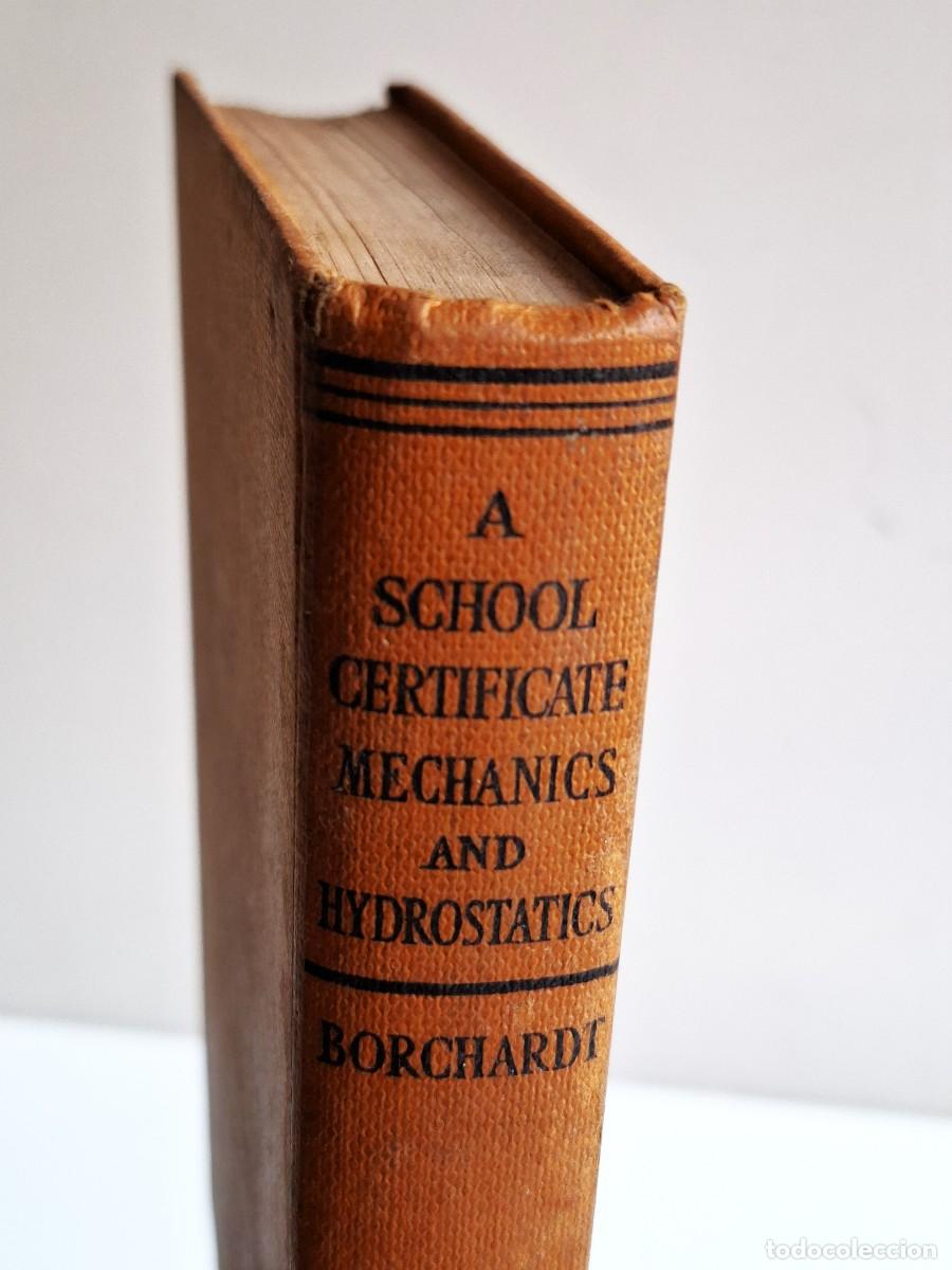 Libri di seconda mano: 1955 A SCHOOL CERTIFICATE - MECHANICS AND HYDROSTATICS - 13X18.CM