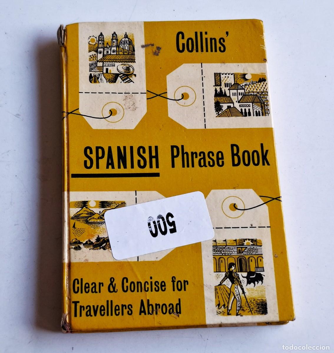 Libri di seconda mano: 1964 SPANISH - COLLIN'S PHRASE BOOK - 11X16.CM