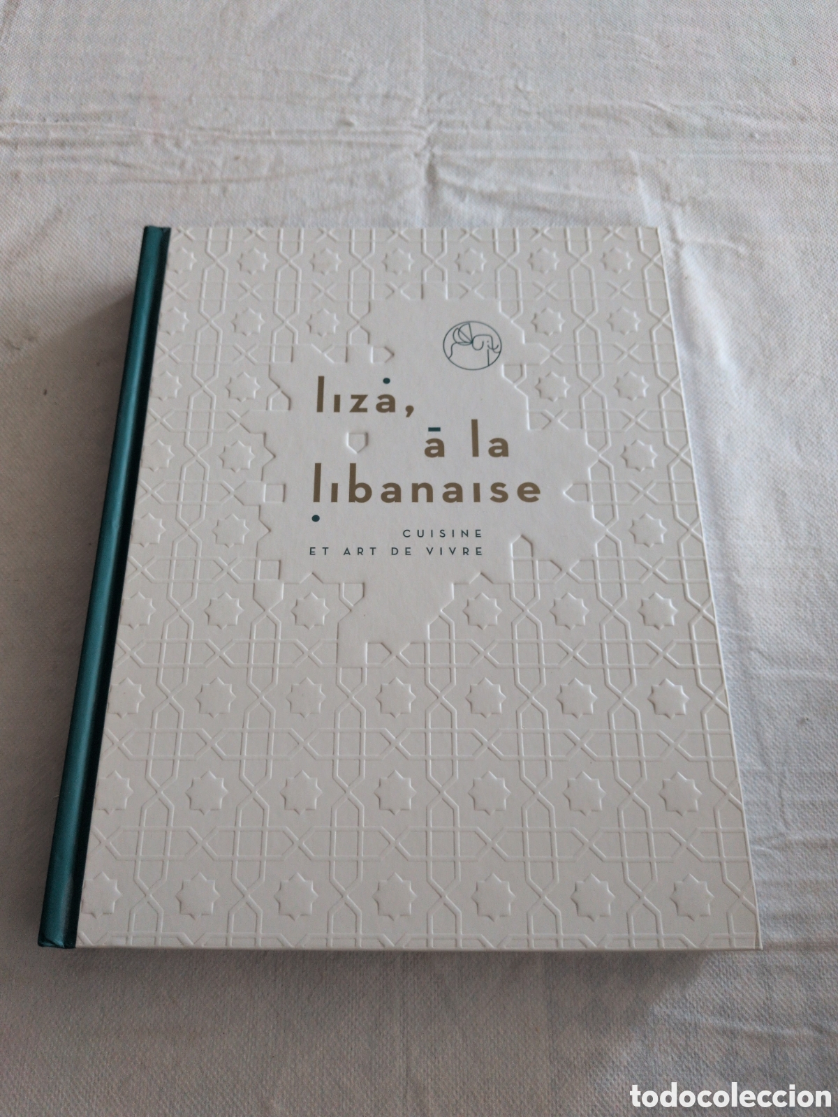 Libri di seconda mano: Liza, &agrave; la libanaise por Ziad y Liza Asseily. Ducasse ed.