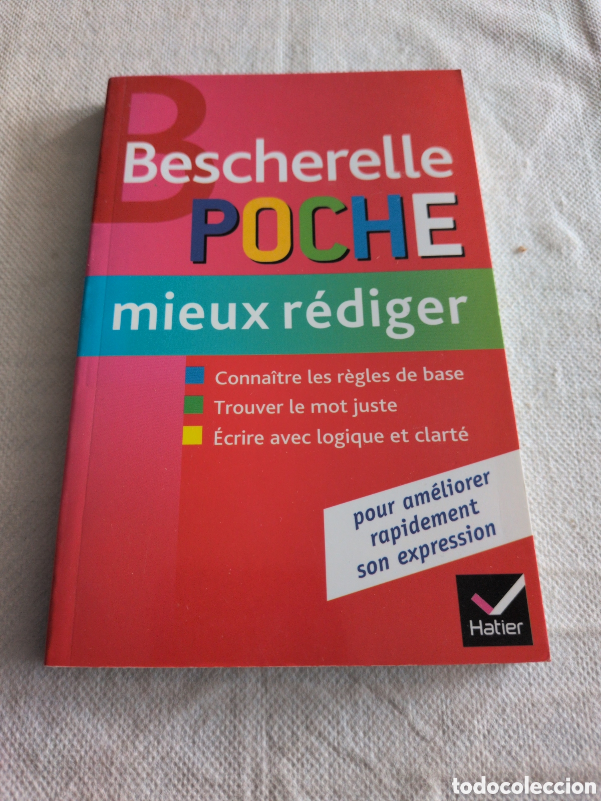 Livros em segunda m&atilde;o: Bescherelle Poche Mieux r&eacute;diger. Hatier.
