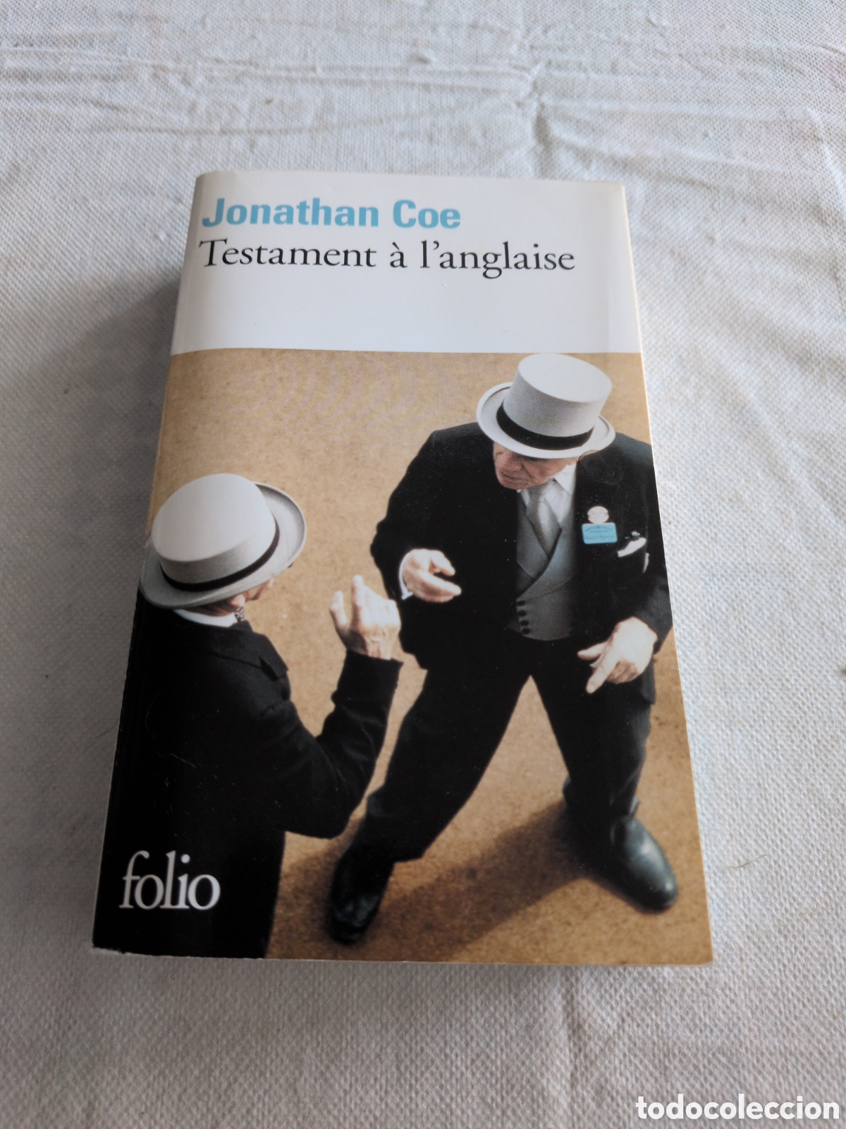 Libri di seconda mano: Testament &agrave; l'anglaise&rdquo; del autor Jonathan Coe, publicado por la colecci&oacute;n Folio.