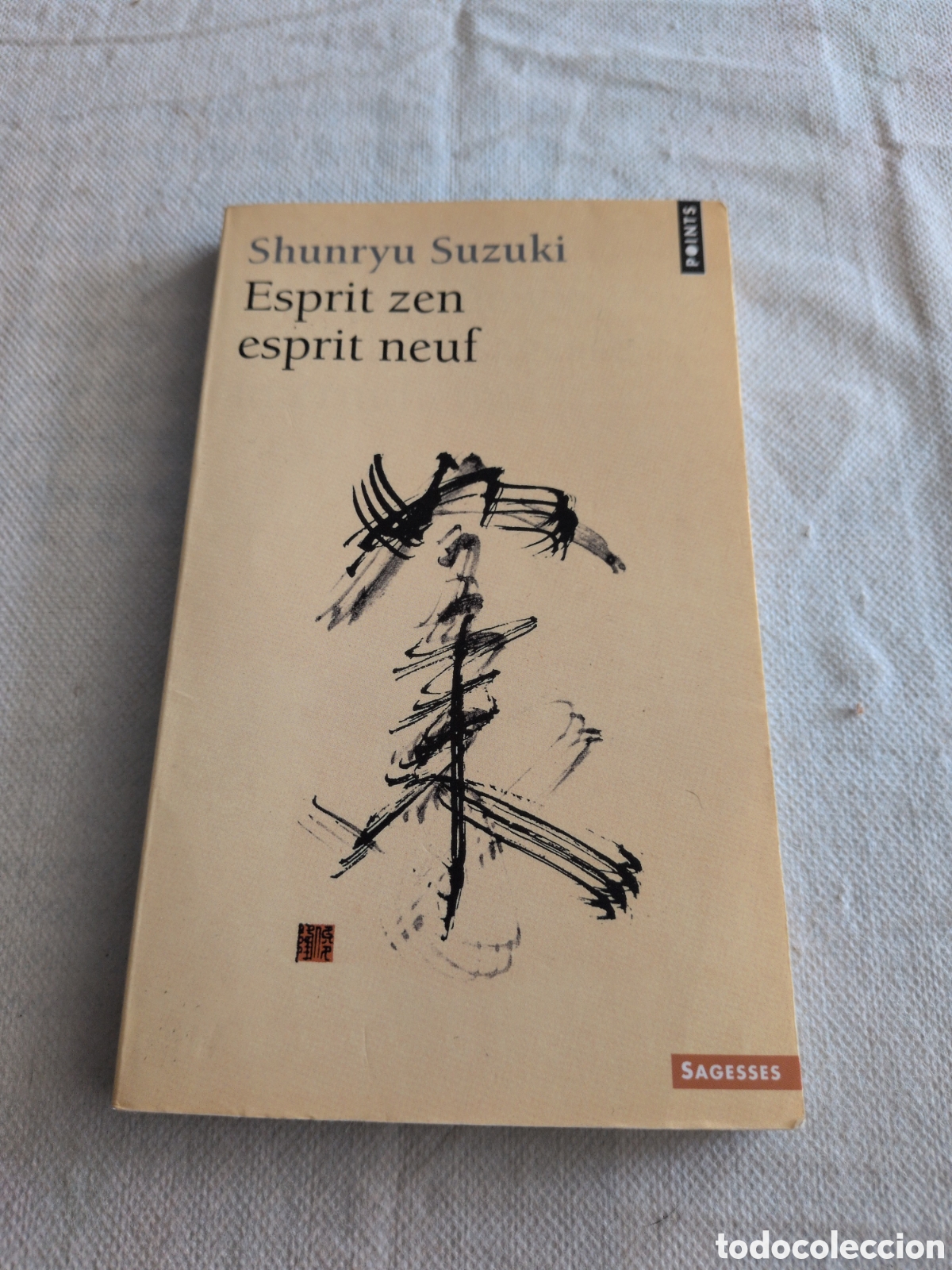Libri di seconda mano: &rdquo;Esprit zen, esprit neuf&rdquo; de Shunryu Suzuki, publicado por la editorial Points.