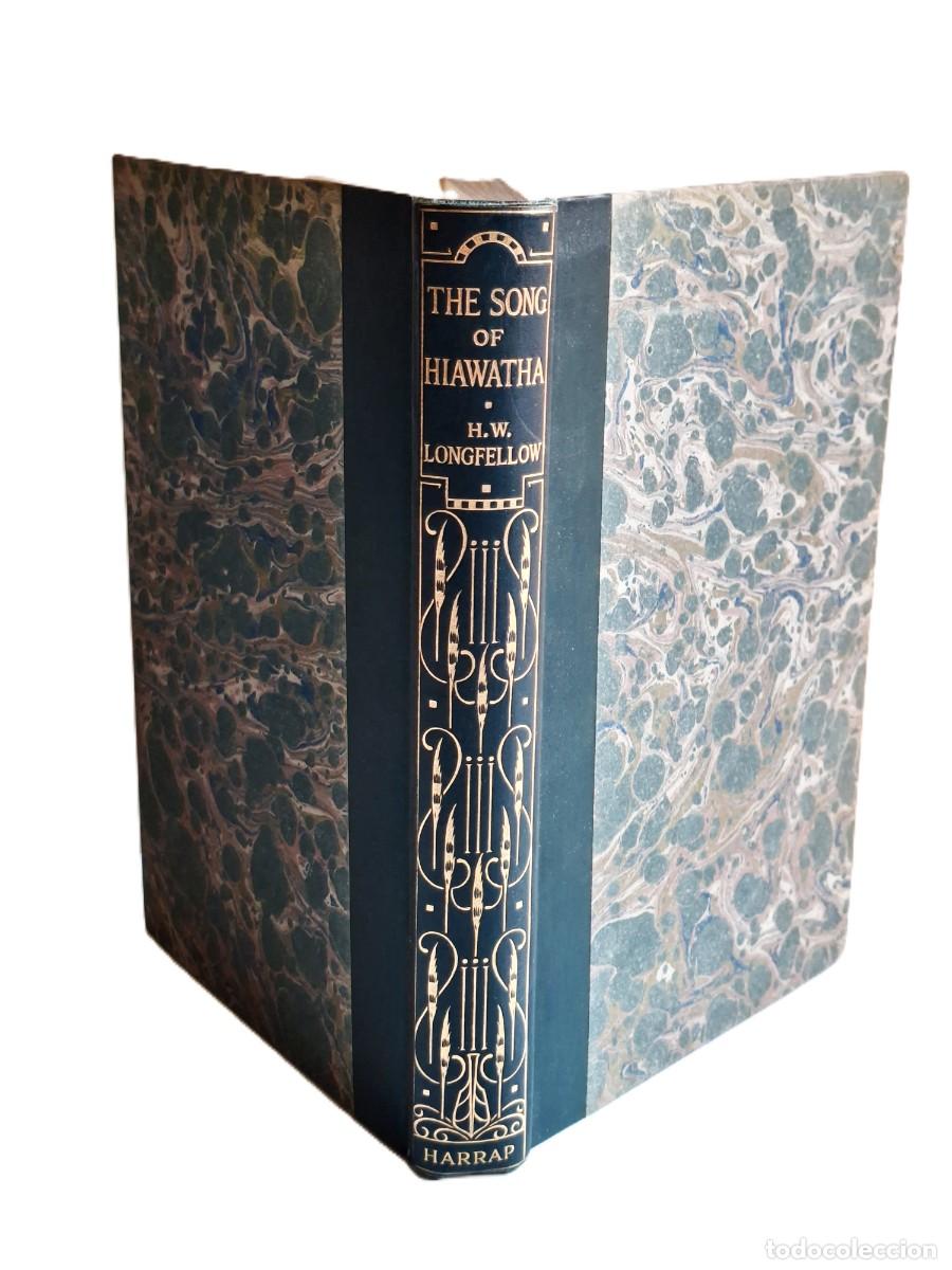 Libros de segunda mano: LIBRO ANTIGUO TNE SONG OF HIAWATHA - LONGFELLOW 1929 HARRAP