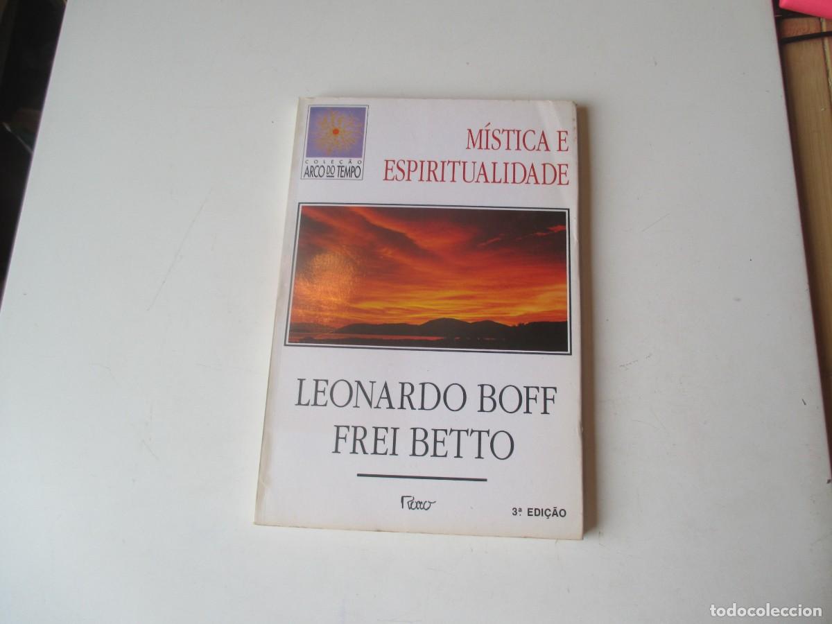 Libros de segunda mano: LEONARDO BOFF , FREI BETTO M&iacute;stica e espiritualidade (portugu&eacute;s) W40821