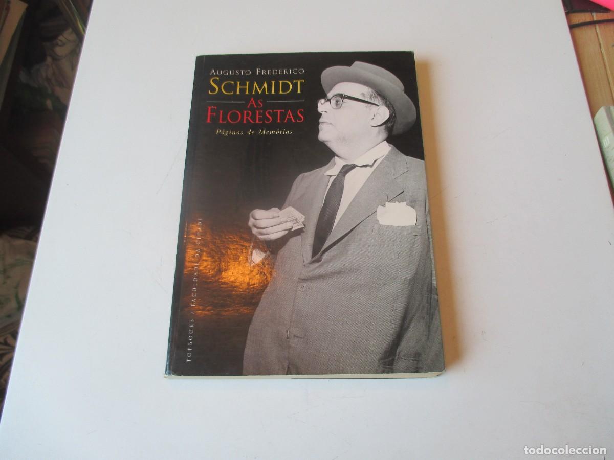 Libros de segunda mano: AUGUSTO FREDERICO SCHMIDT As florestas (portugu&eacute;s) W40824